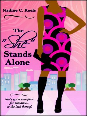 cover image of The "She" Stands Alone
